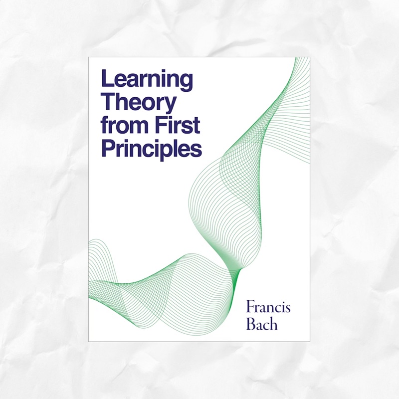 Cover of Learning Theory from First Principles