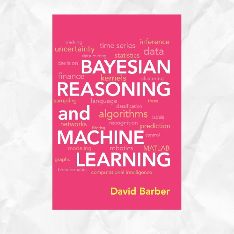 Cover of Bayesian Reasoning and Machine Learning