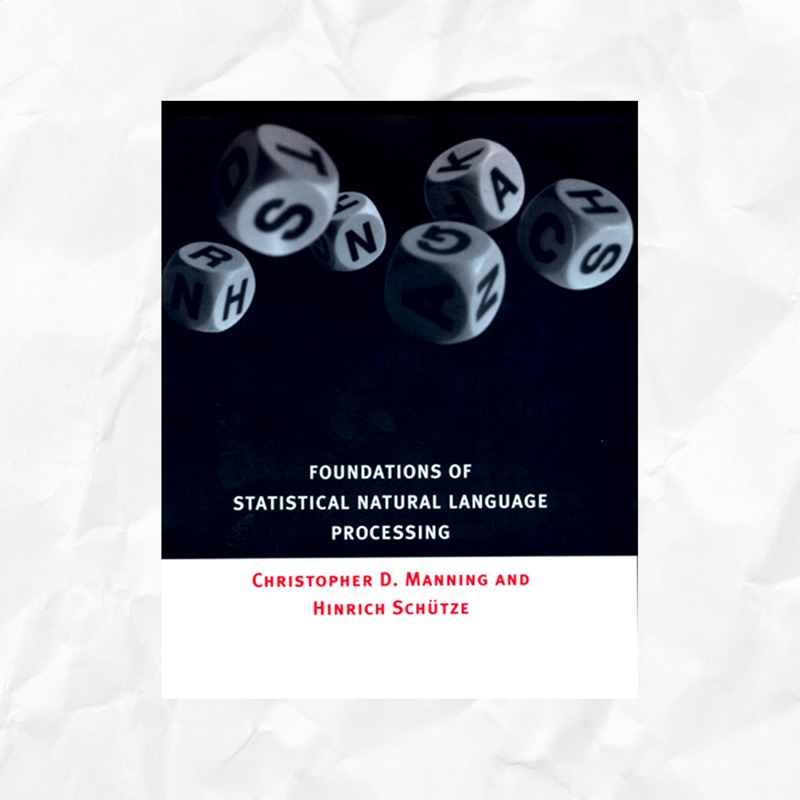 Cover of Foundations of Statistical Natural Language Processing